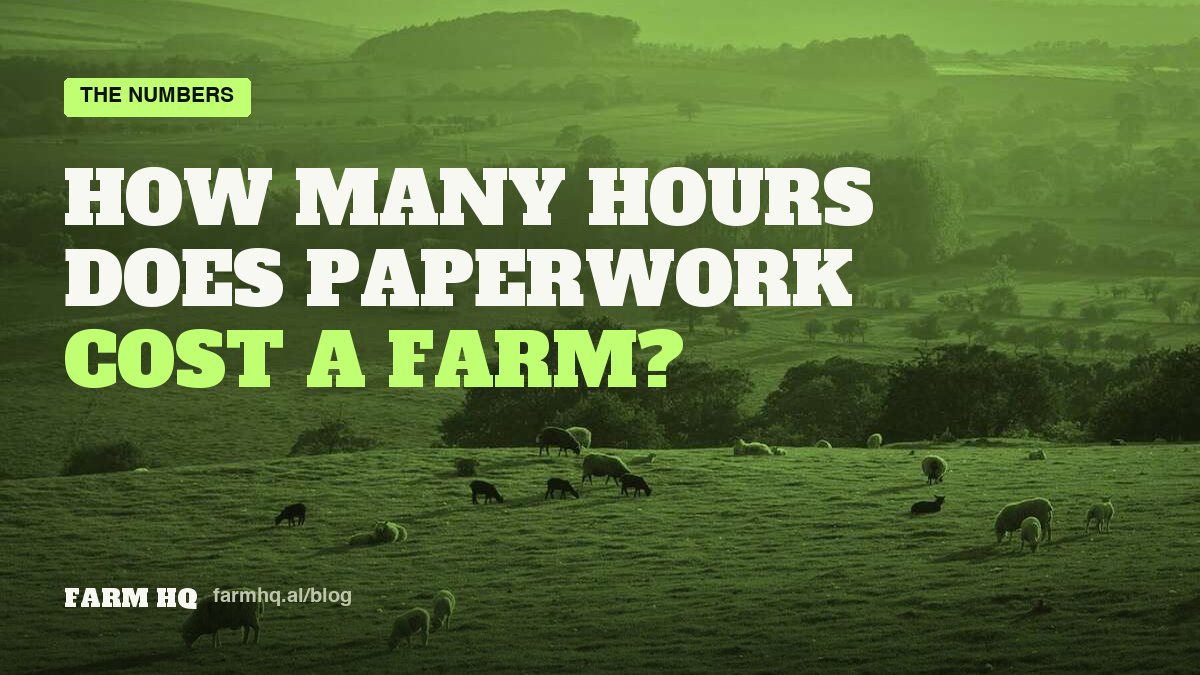 Cover: How Many Hours Does Farm Paperwork Cost?